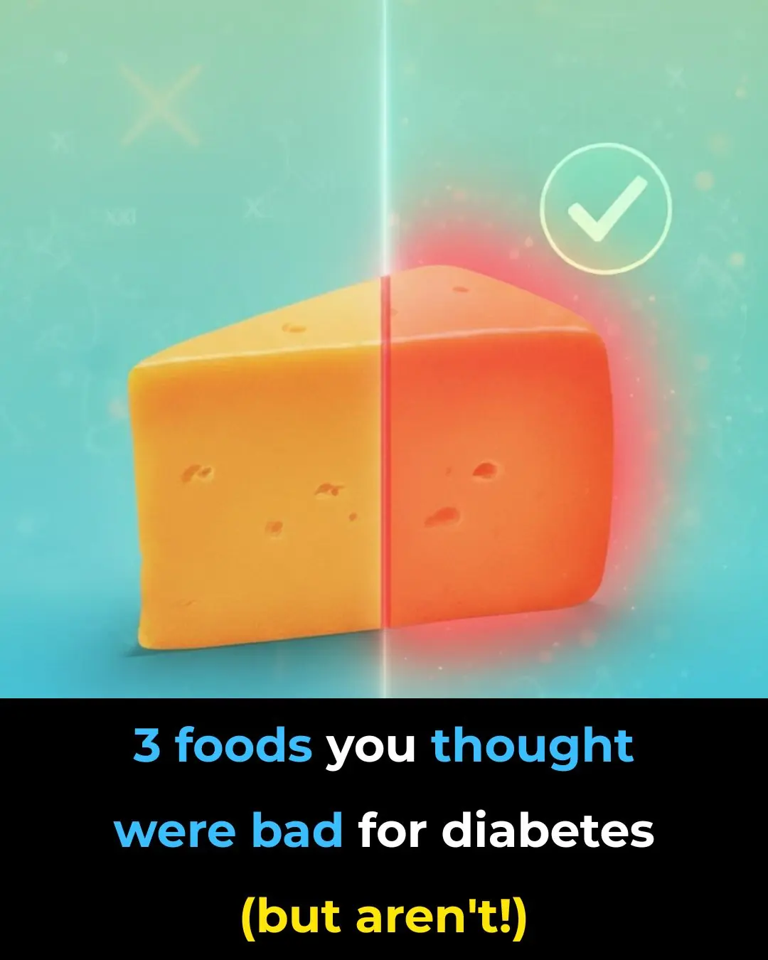3 foods you thought were bad for diabetes (but aren’t!)