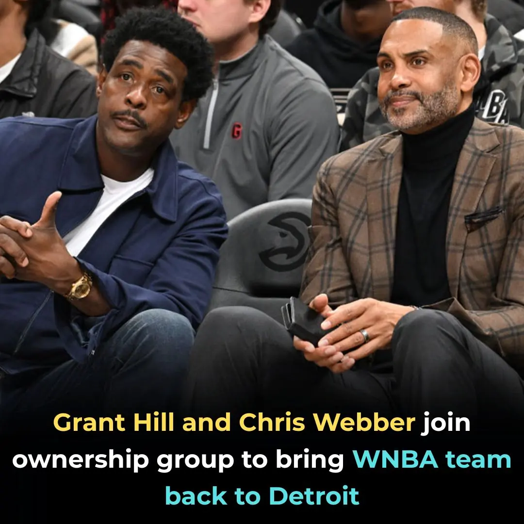 Grant Hill and Chris Webber Join Ownership Group to Bring WNBA Team Back to Detroit