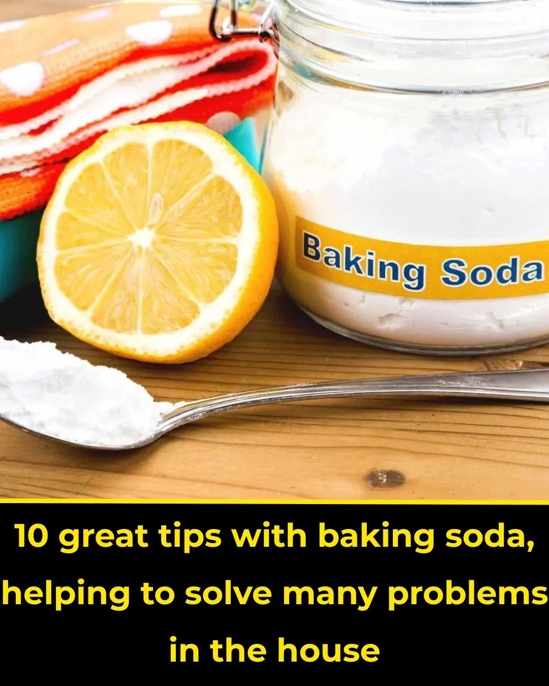 10 Brilliant Baking Soda Hacks to Solve Many Household Problems