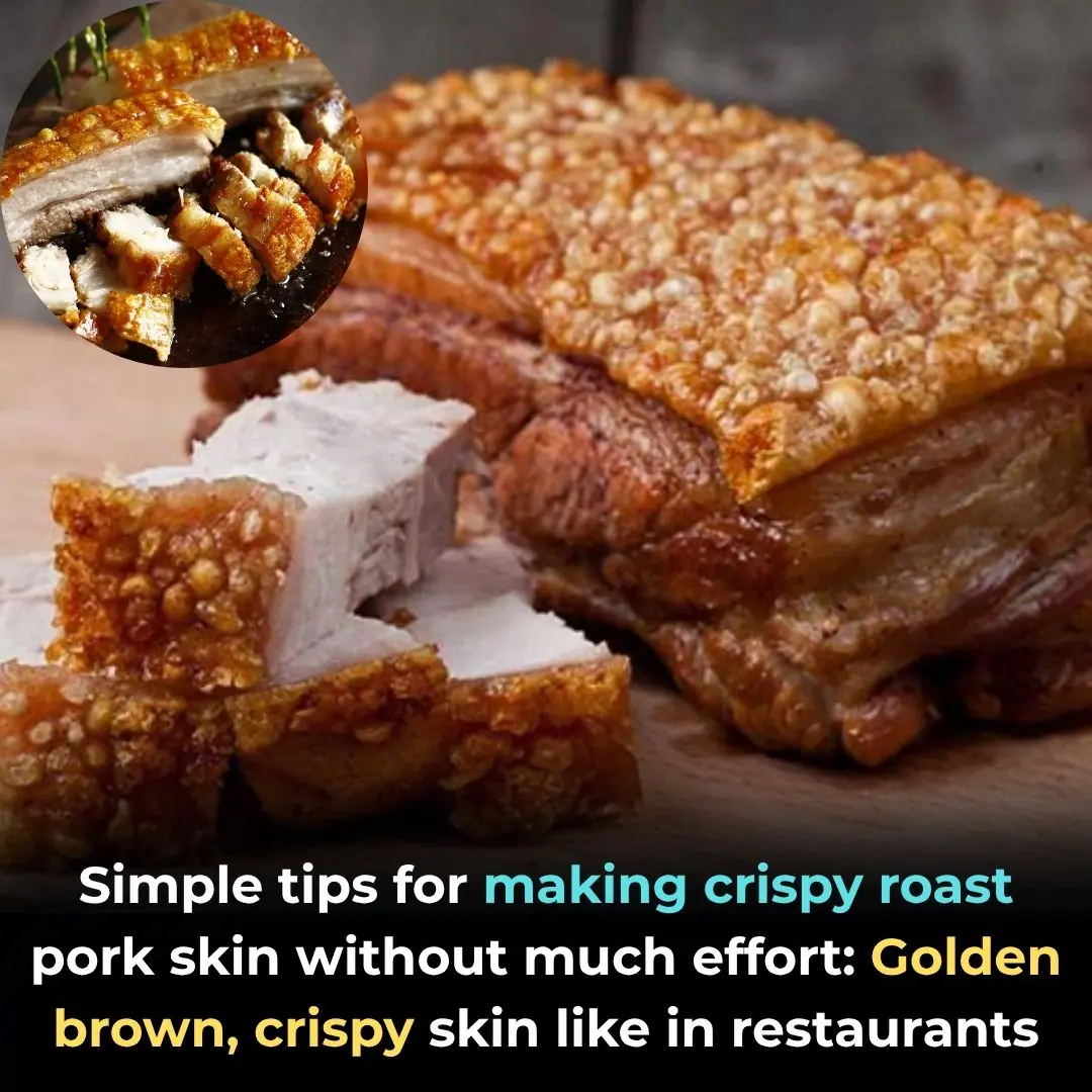 Simple tips for making crispy roast pork skin without much effort: Golden brown, crispy skin like in restaurants