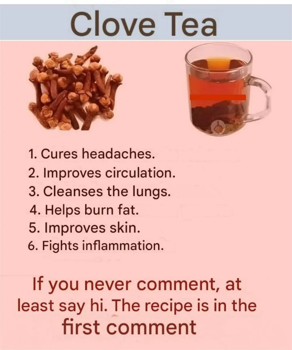 18 Powerful Ways to Use Clove Tea to Boost Health and Heal Naturally