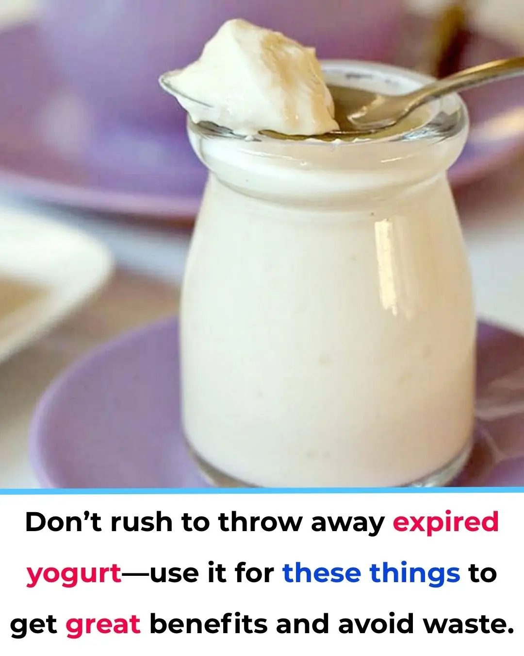 What Can You Do with Expired Yogurt?