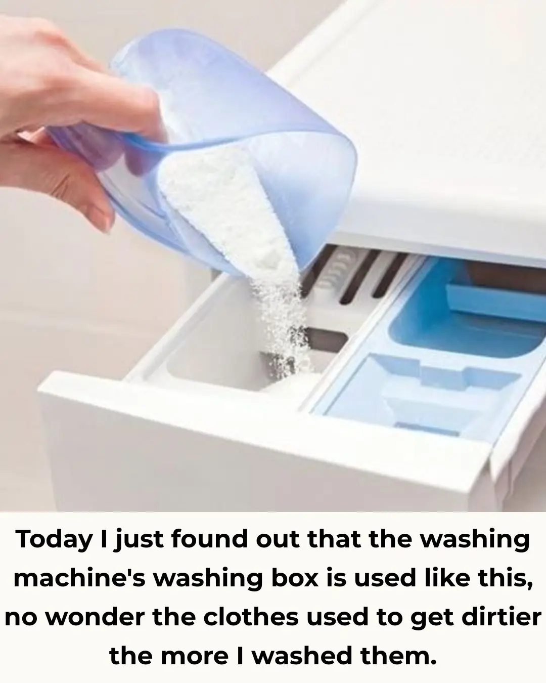 Today I Learned the Right Way to Use the Washing Machine Detergent Drawer — No Wonder My Clothes Used to Get Dirtier After Washing!