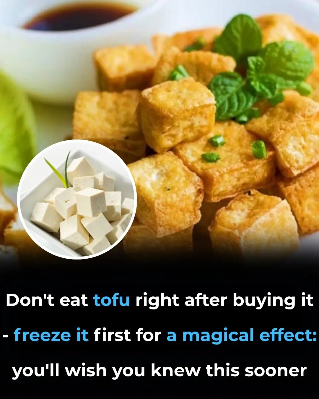 Don’t Eat Tofu Right After You Buy It—Freeze It First for a Magical Effect