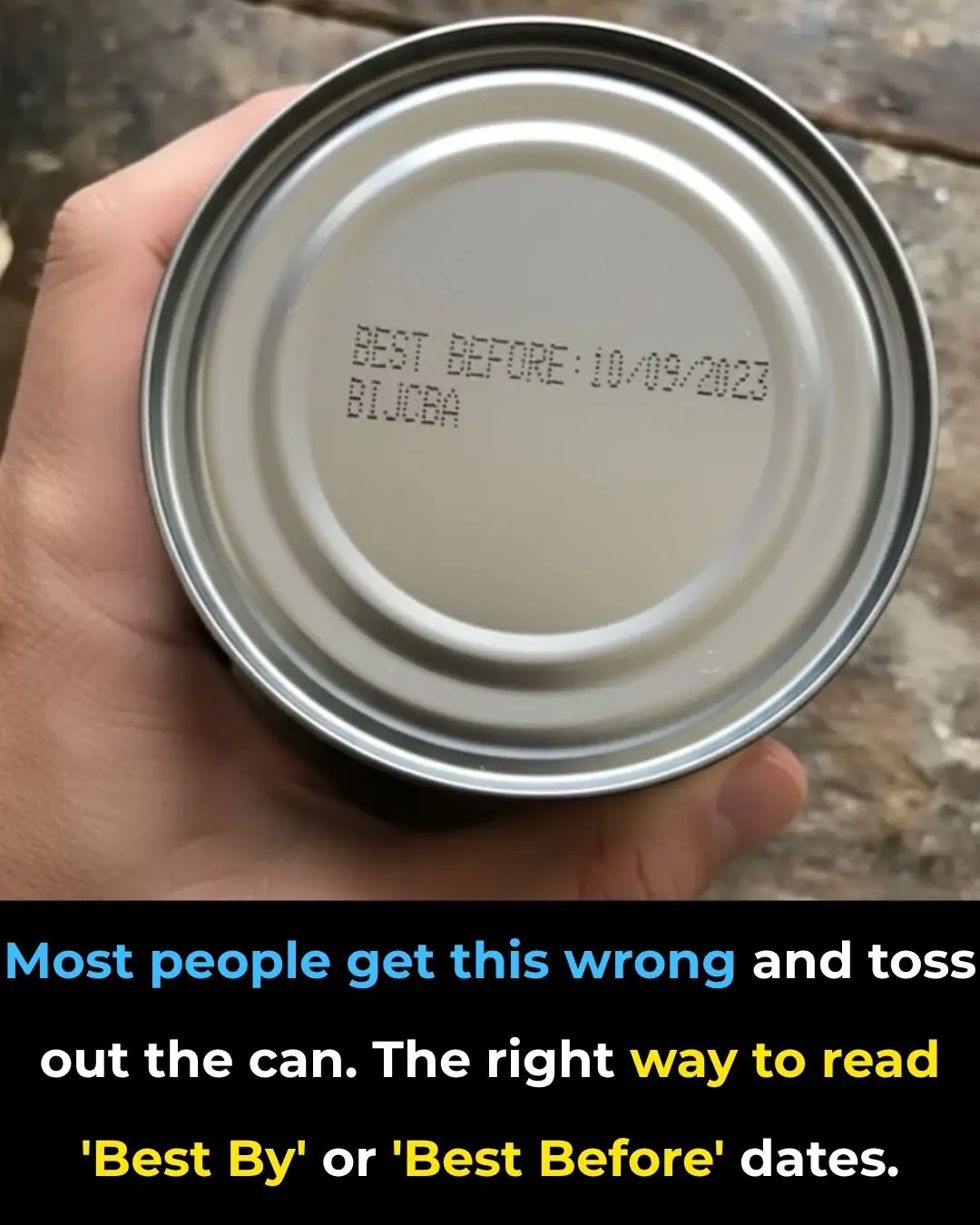 Most People Get This Wrong: The Right Way to Read ‘Best By’ or ‘Best Before’ Dates