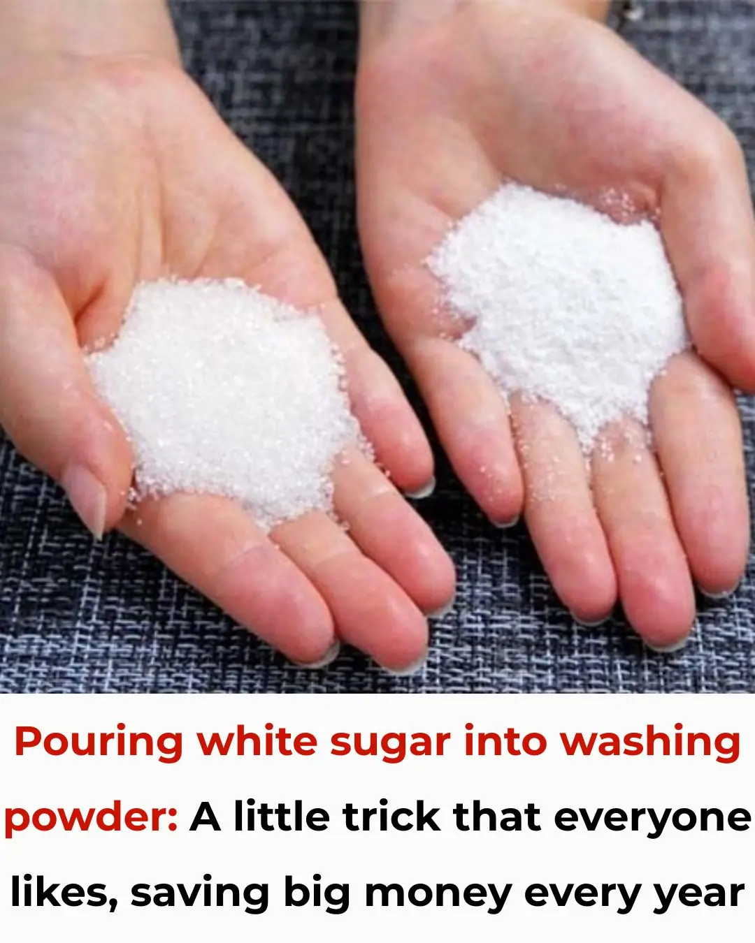 Pour White Sugar into Laundry Detergent: A Simple Household Trick That Saves You Money Every Year
