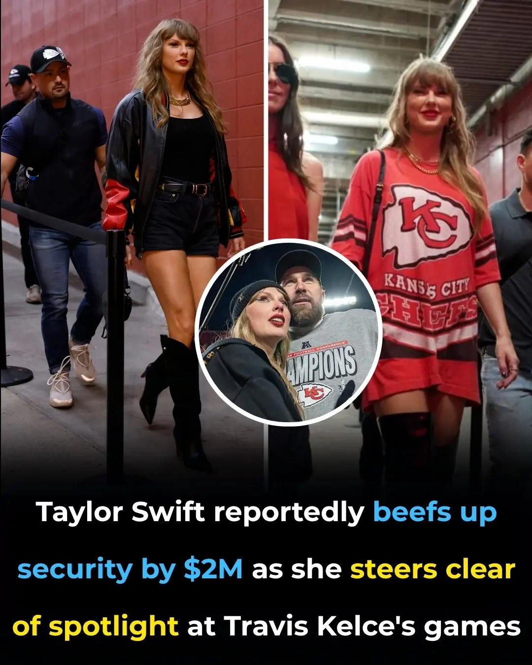 Taylor Swift reportedly beefs up security by $2M as she steers clear of spotlight at Travis Kelce’s games