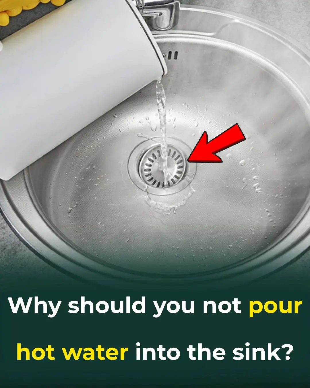 Why You Shouldn’t Pour Hot Water into the Kitchen Sink
