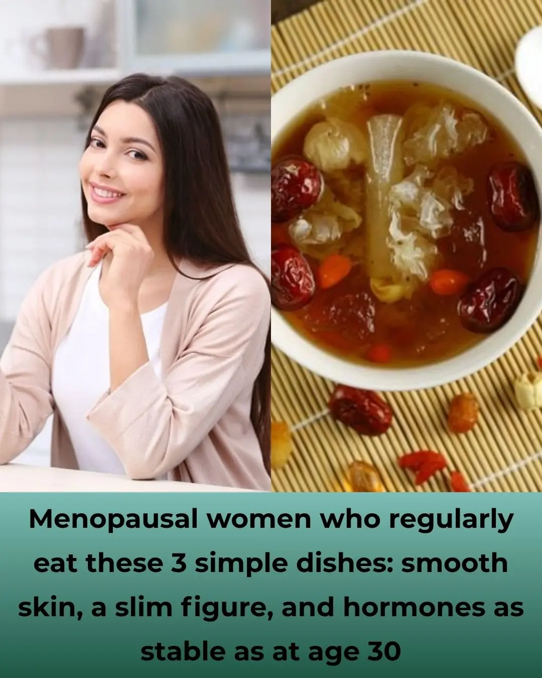 Three Traditional Foods That Help Menopausal Women Stay Youthful and Balanced