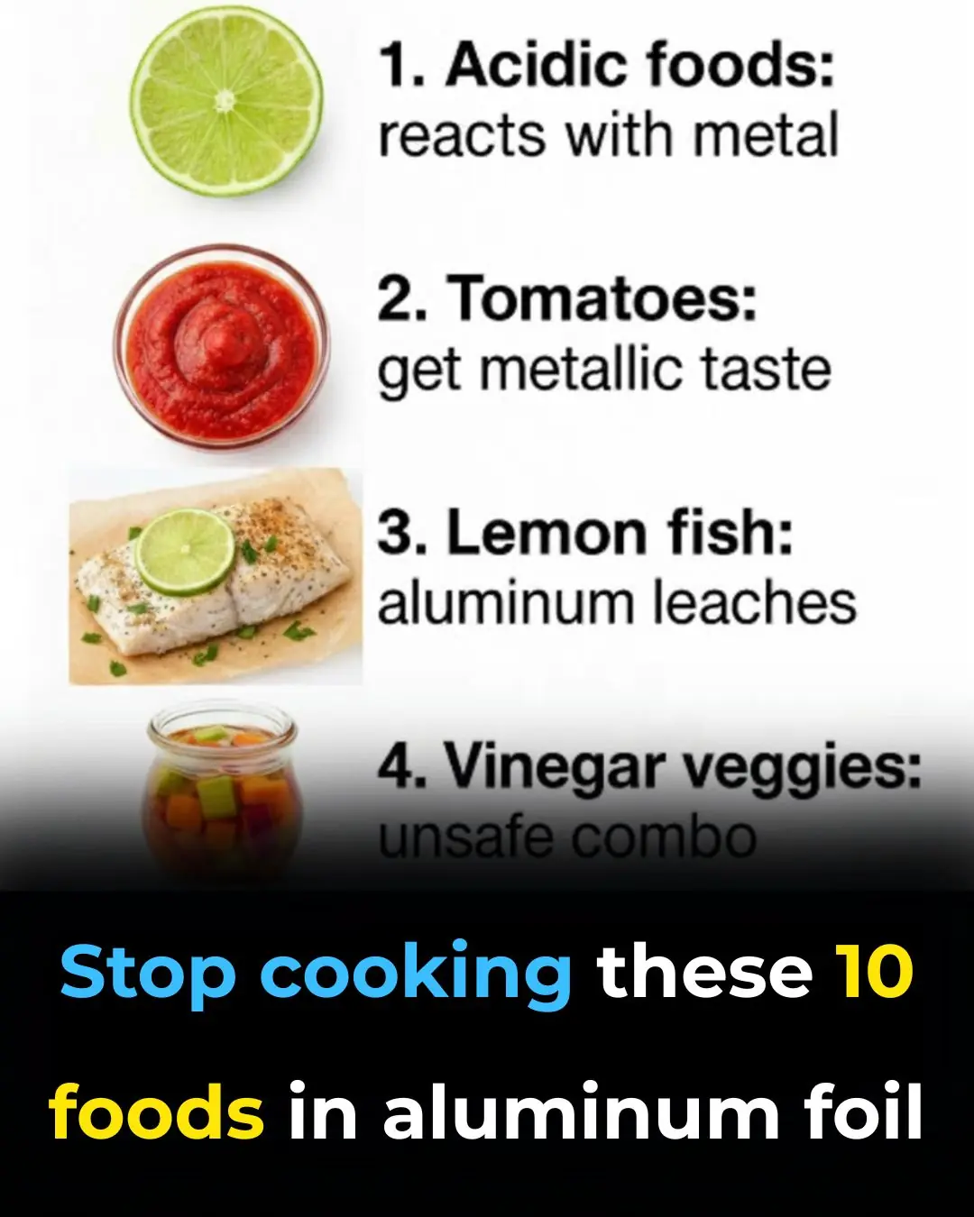 Stop cooking these 10 foods in aluminum foil