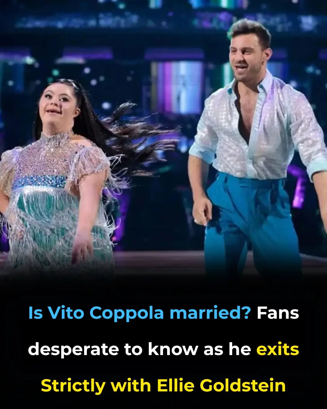 Strictly Come Dancing fans desperate to know if Vito Coppola is married as he and Ellie Goldstein leave show