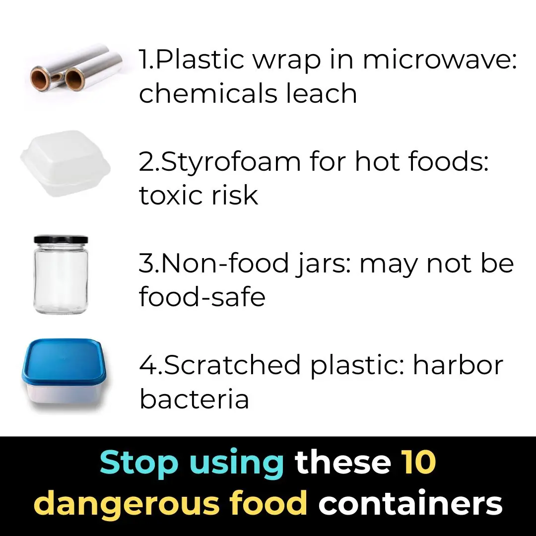 Stop using these 10 dangerous food containers