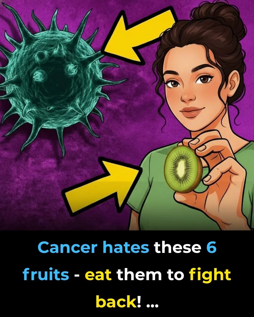 Cancer hates these 6 fruits—eat them to fight back!