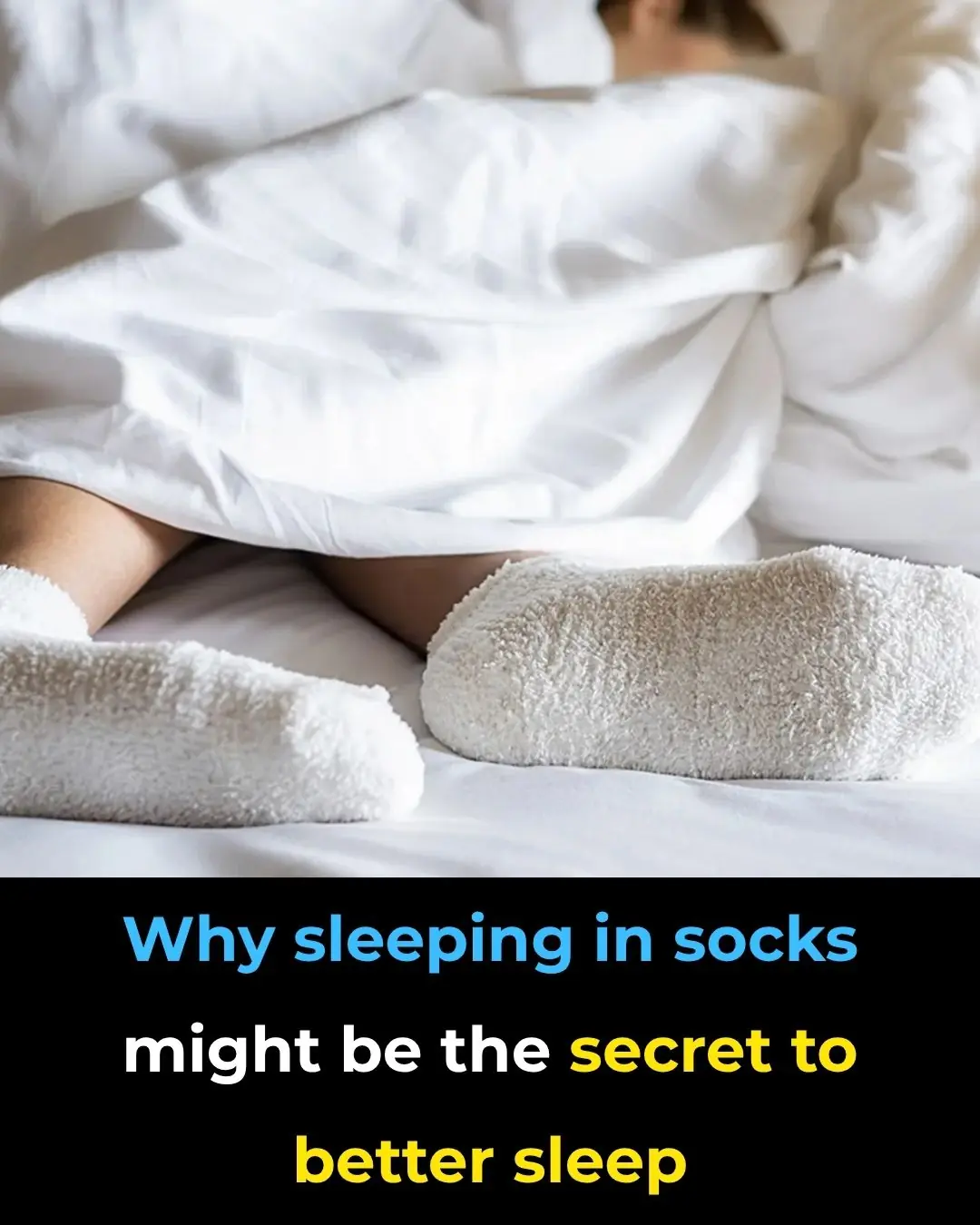 Why Sleeping in Socks Might Be the Secret to Better Sleep