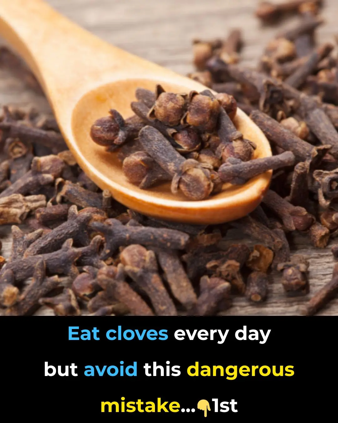 Eat cloves every day, but avoid this common mistake!