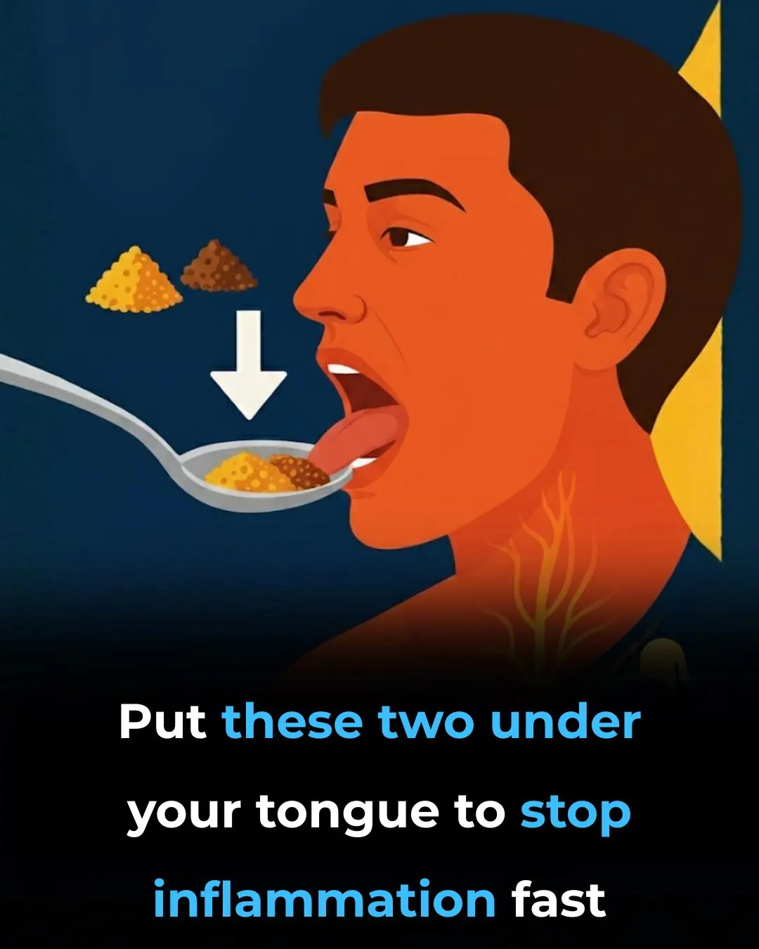 Put these two under your tongue to stop inflammation fast