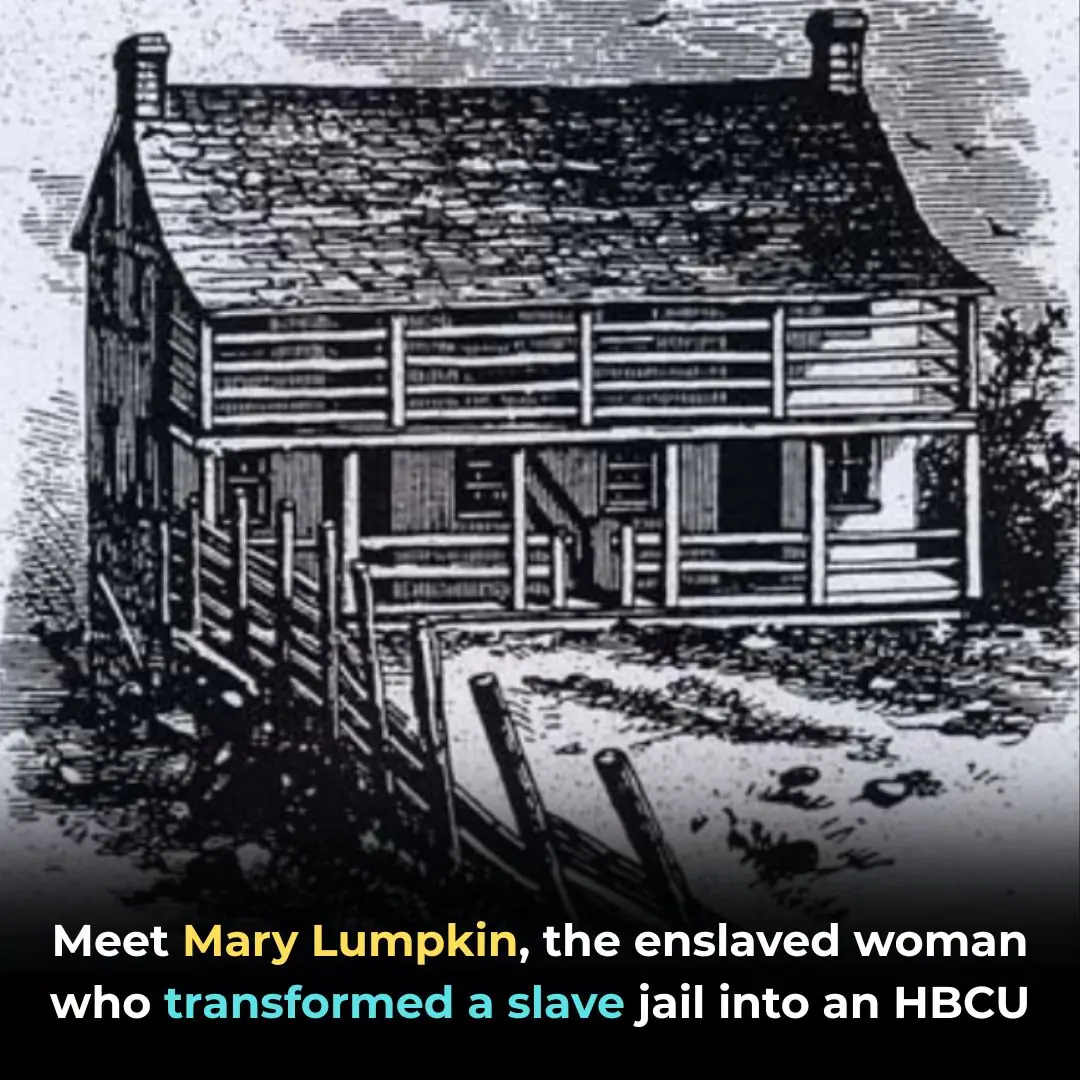 Meet Mary Lumpkin, The Enslaved Woman Who Transformed A Slave Jail Into An HBCU