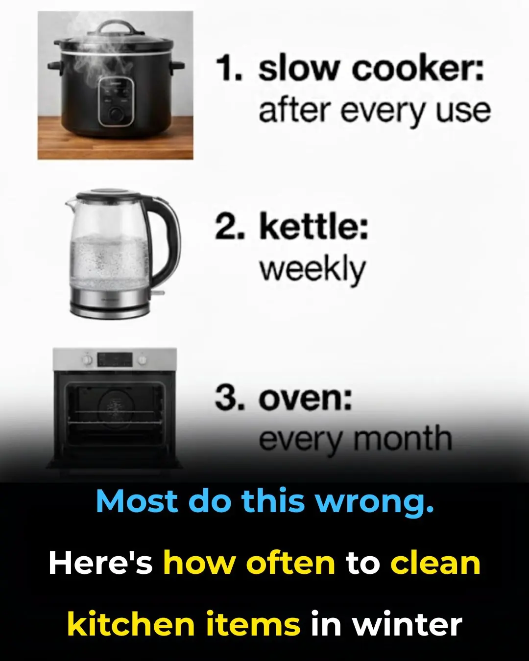 Most do this wrong. Here’s how often to clean kitchen items in winter