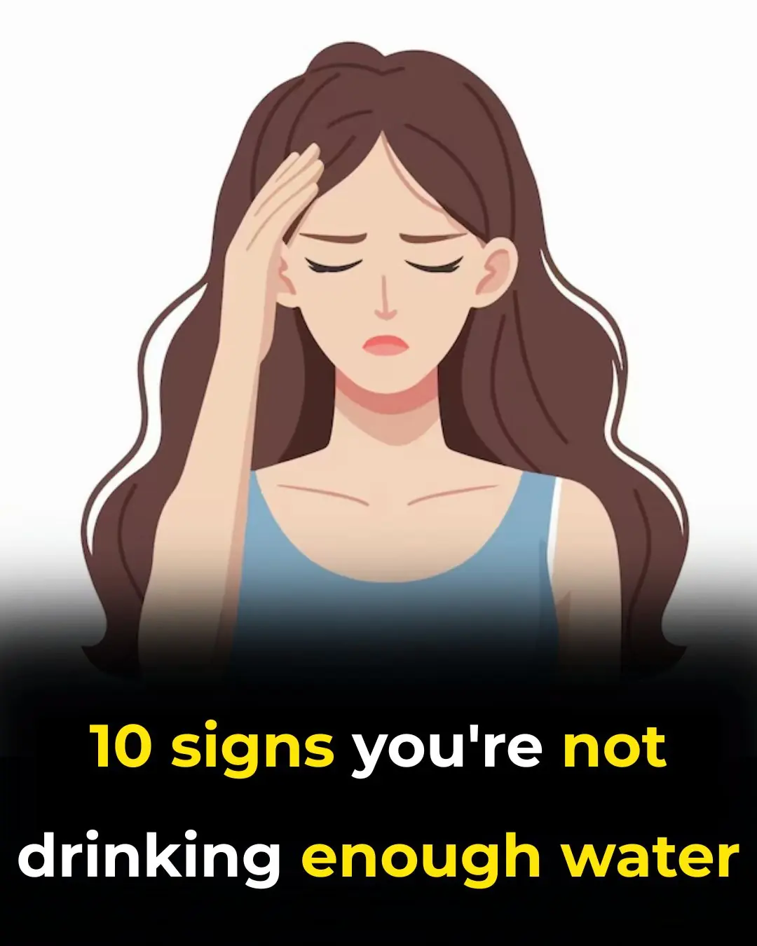 10 signs you're not drinking enough water