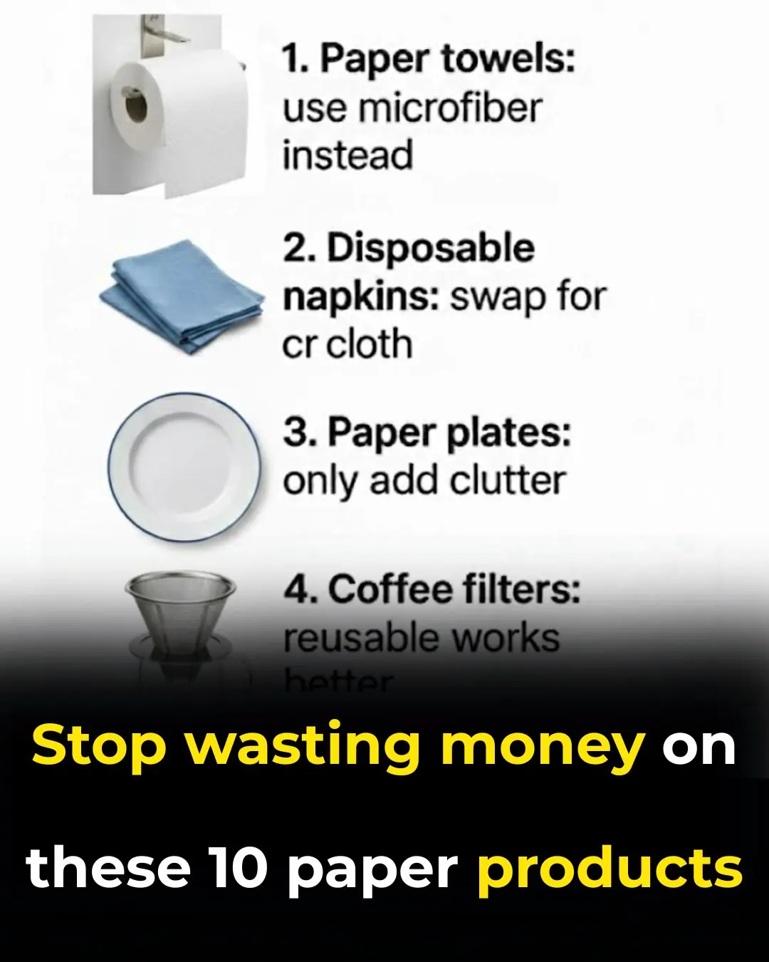 Stop Wasting Money on These 10 Paper Products