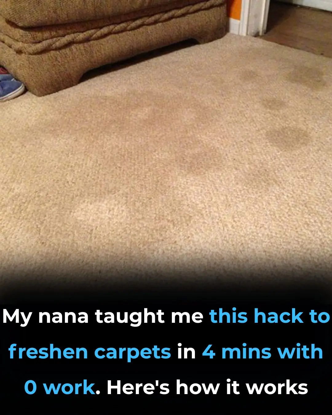 My Nana’s 4-Minute, Zero-Work Hack to Freshen Carpets