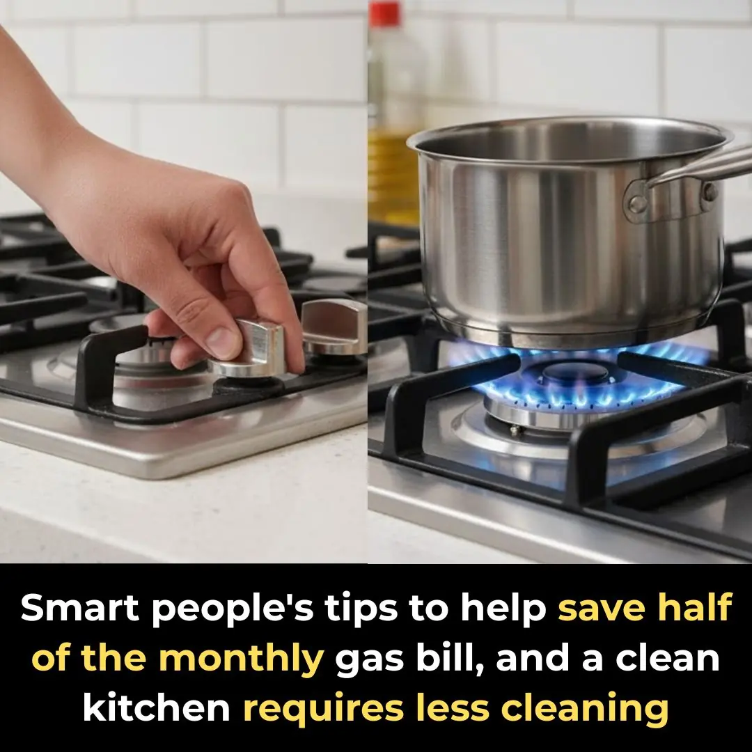 Smart people's tips to help save half of the monthly gas bill, and a clean kitchen requires less cleaning