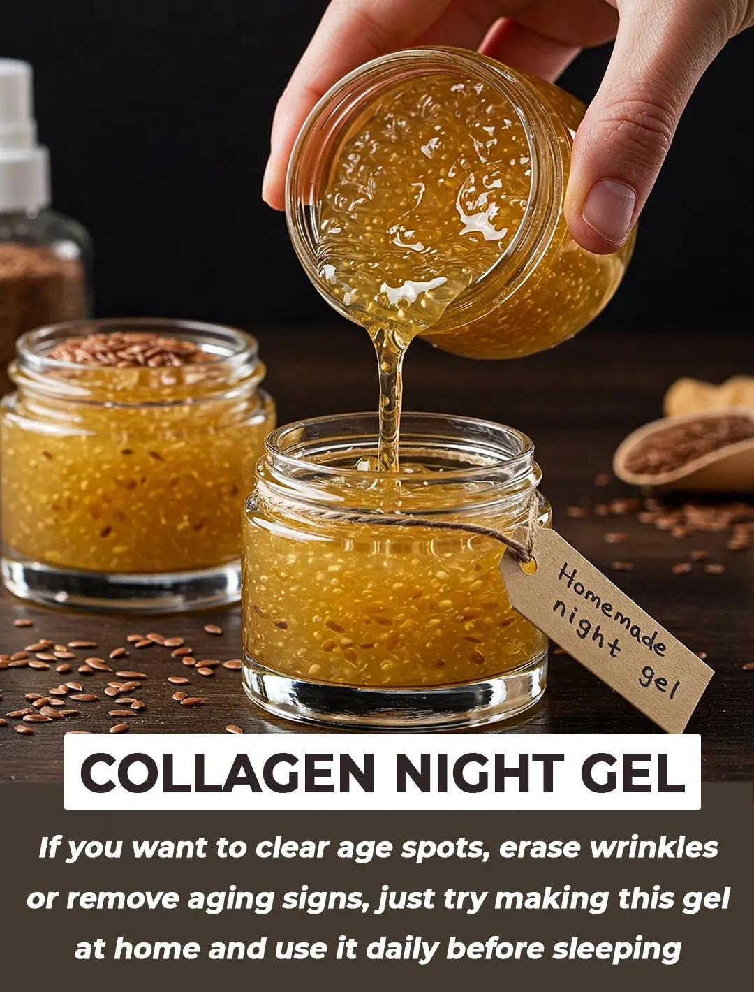 DIY Flaxseed Collagen Night Gel for Hydration and Rejuvenation