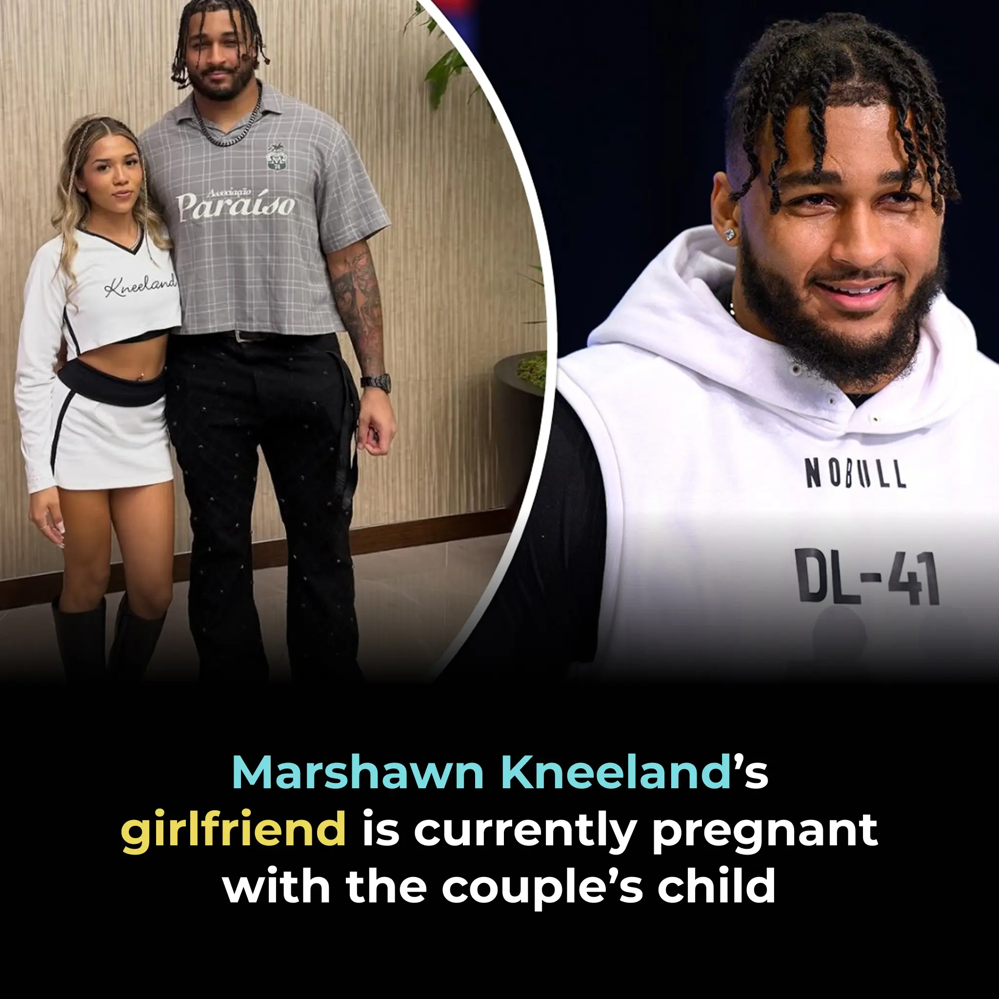 MARSHAWN KNEELAND’S GIRLFRIEND IS CURRENTLY PREGNANT WITH THE COUPLE’S CHILD