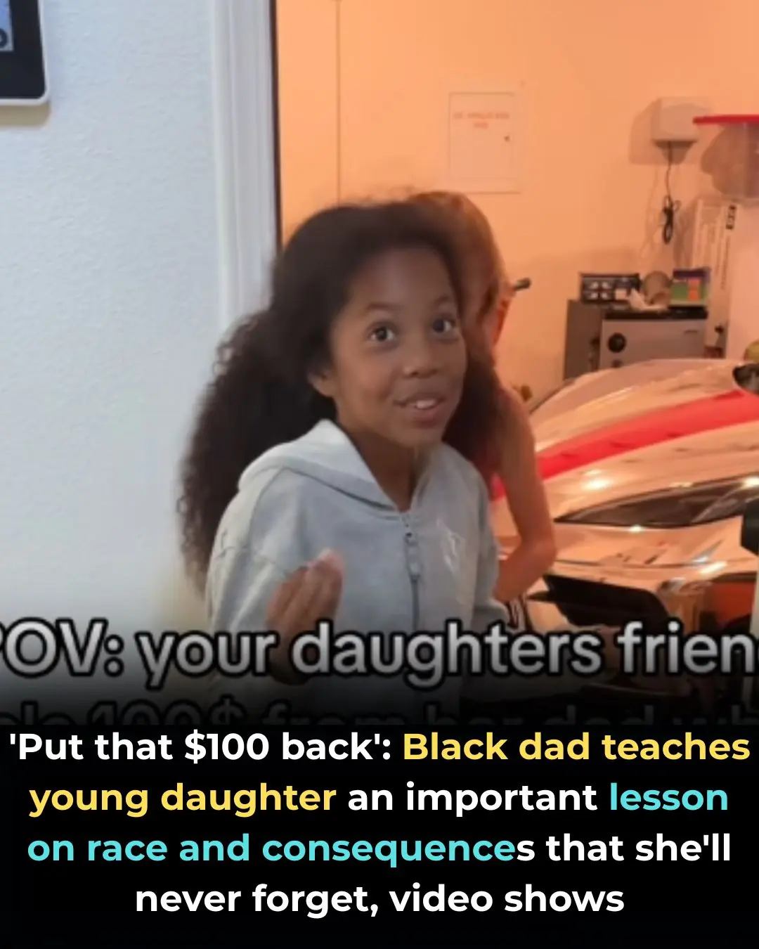 ‘Put that $100 Back’: Black Dad Teaches Young Daughter an Important Lesson on Race and Consequences That She’ll Never Forget, Video Shows