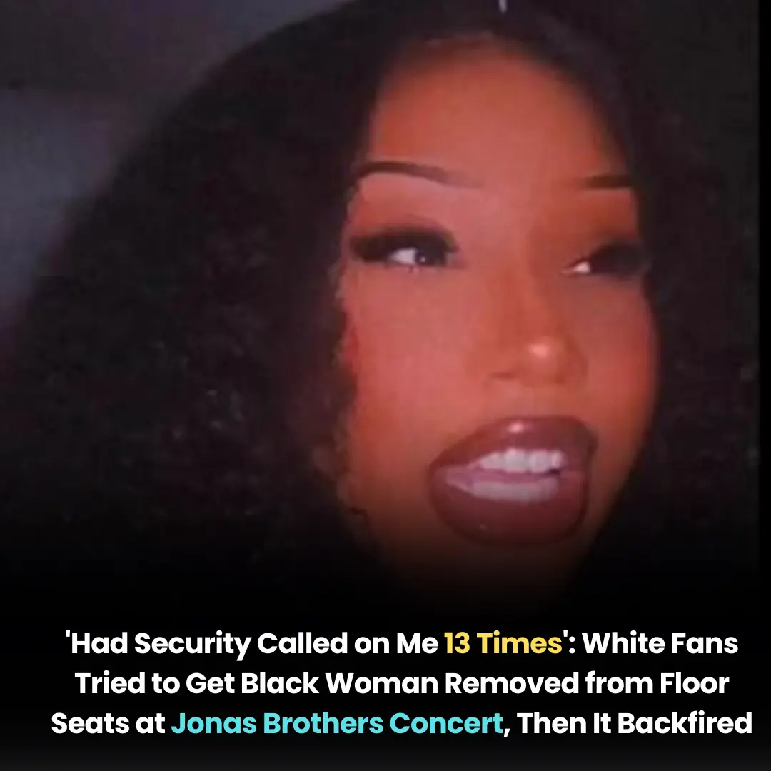 ‘Had Security Called on Me 13 Times’: White Fans Tried to Get Black Woman Removed from Floor Seats at Jonas Brothers Concert Then It Backfired