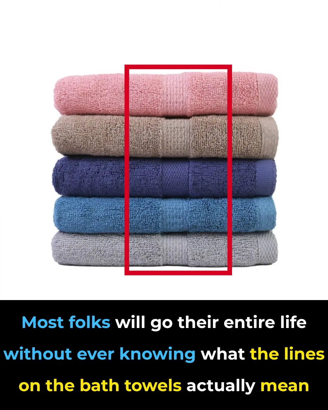 Why Bath Towels Have Lines — And What They Actually Do