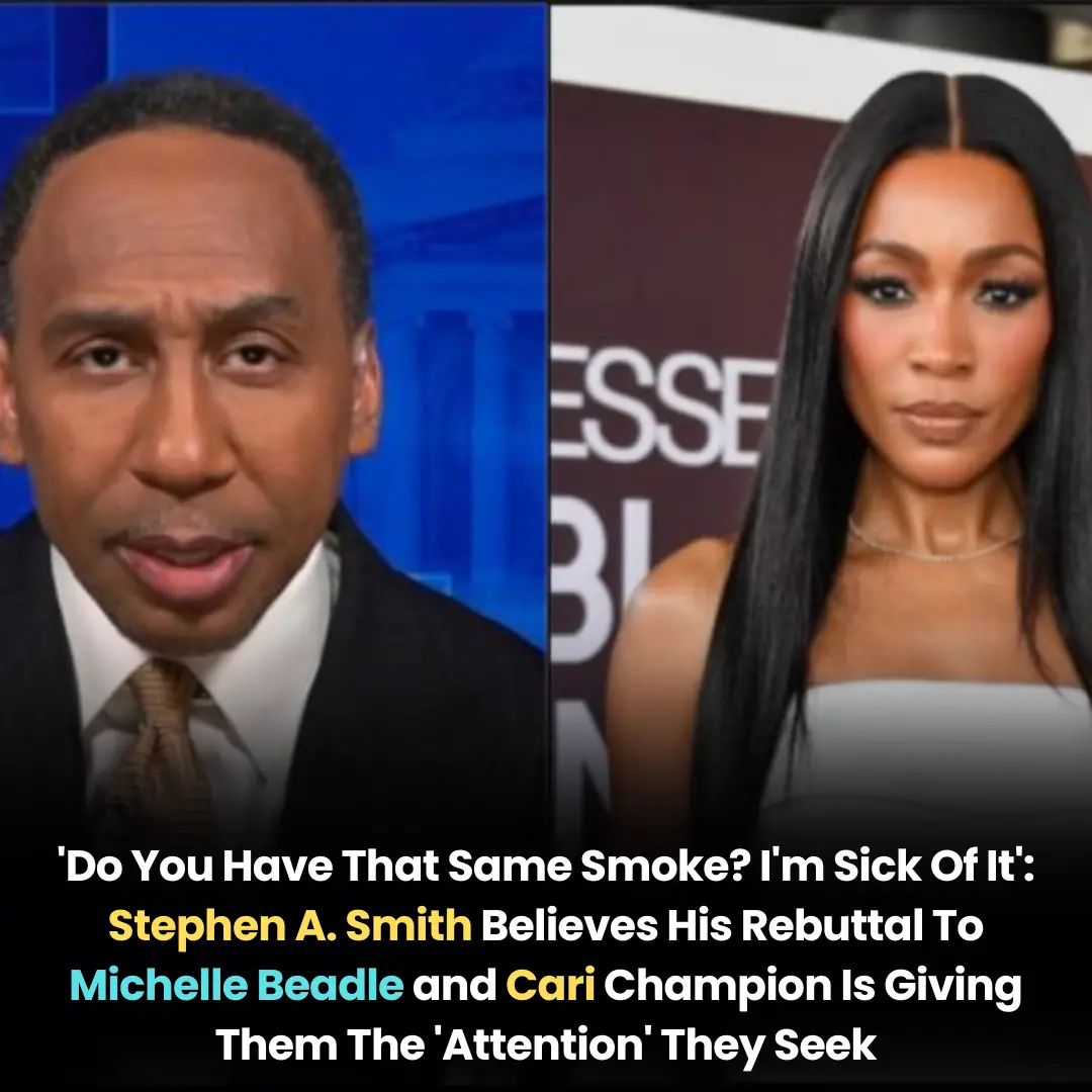 ‘Do You Have That Same Smoke? I’m Sick Of It’: Stephen A. Smith Believes His Rebuttal To Michelle Beadle and Cari Champion Is Giving Them The ‘Attention’ They Seek