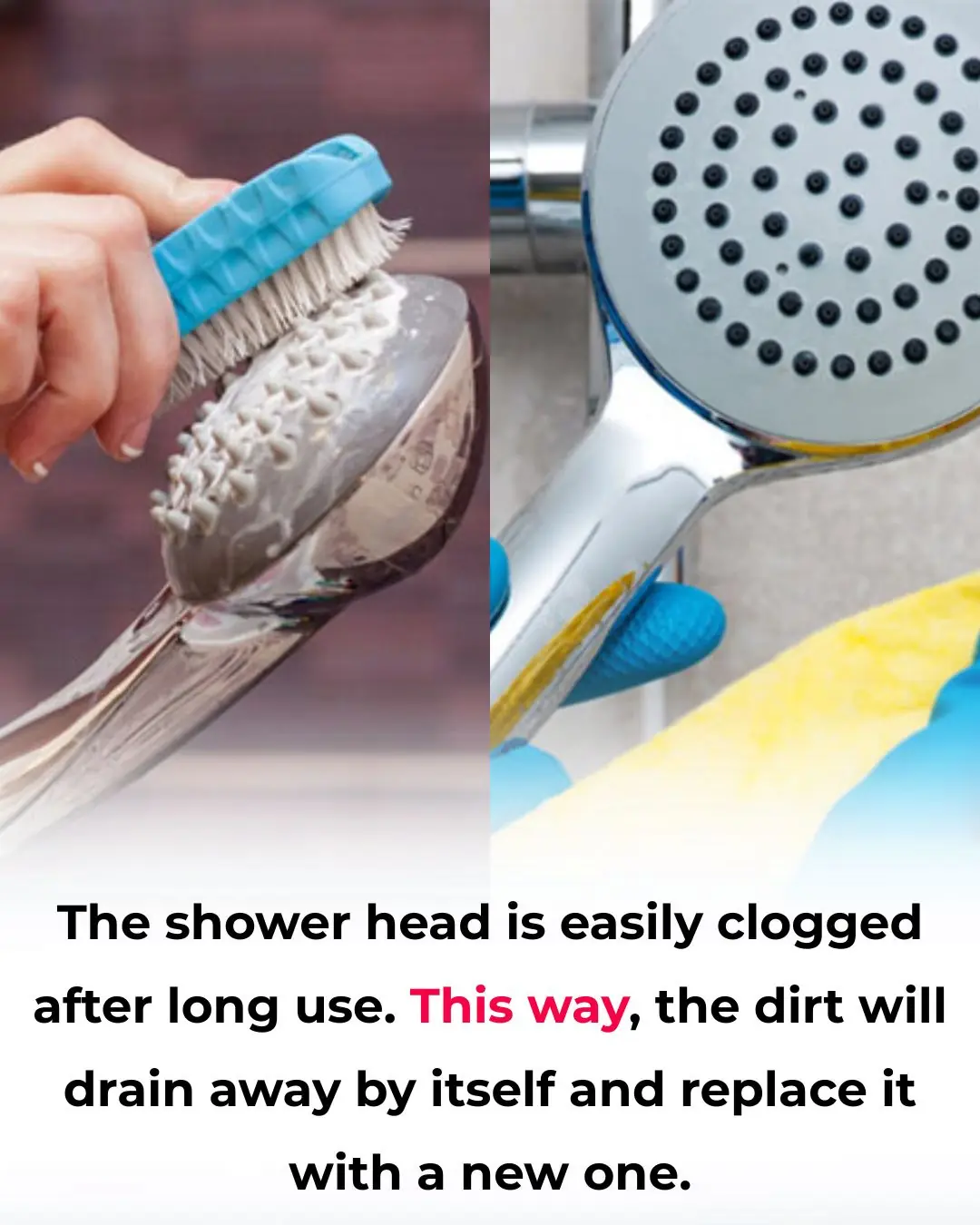 The shower head is easily clogged after long use. This way, the dirt will drain away by itself and replace it with a new one