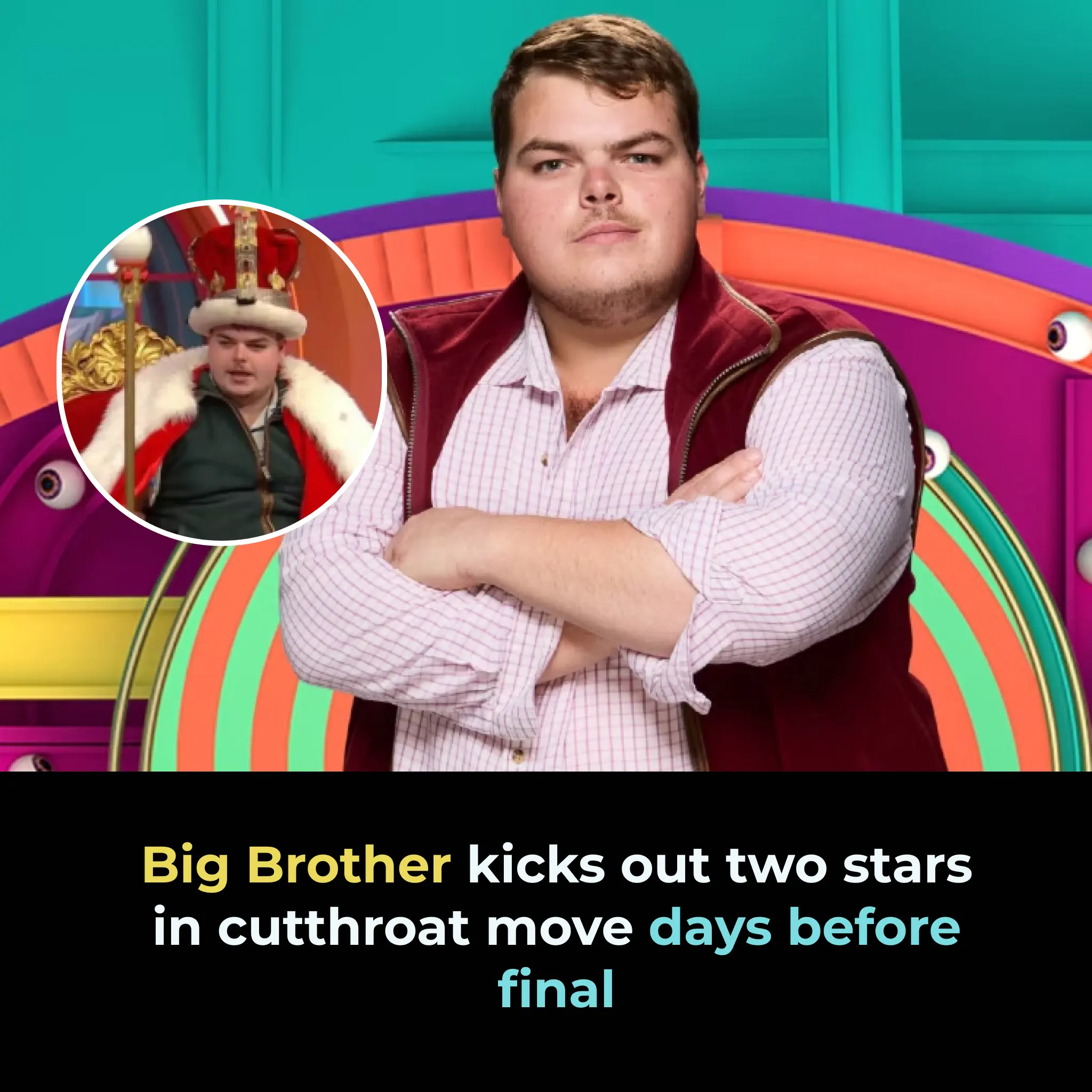 Big Brother kicks out two stars in cutthroat move days before final