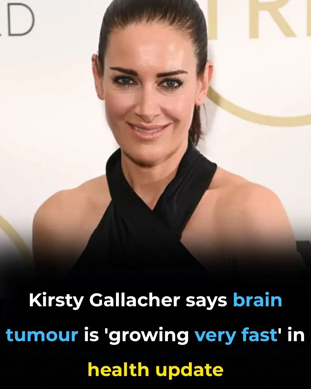 Kirsty Gallacher says brain tumour is 'growing very fast' in worrying health update