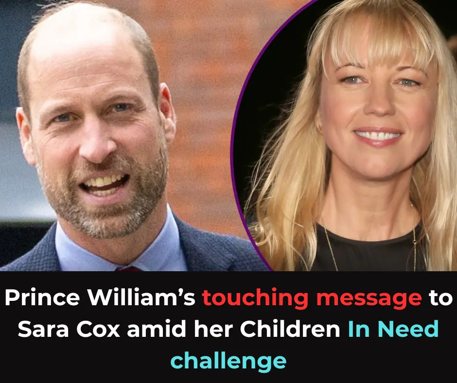 Prince William’s Surprise Message Leaves Sara Cox in Tears — ‘The Nation’s So Proud of You