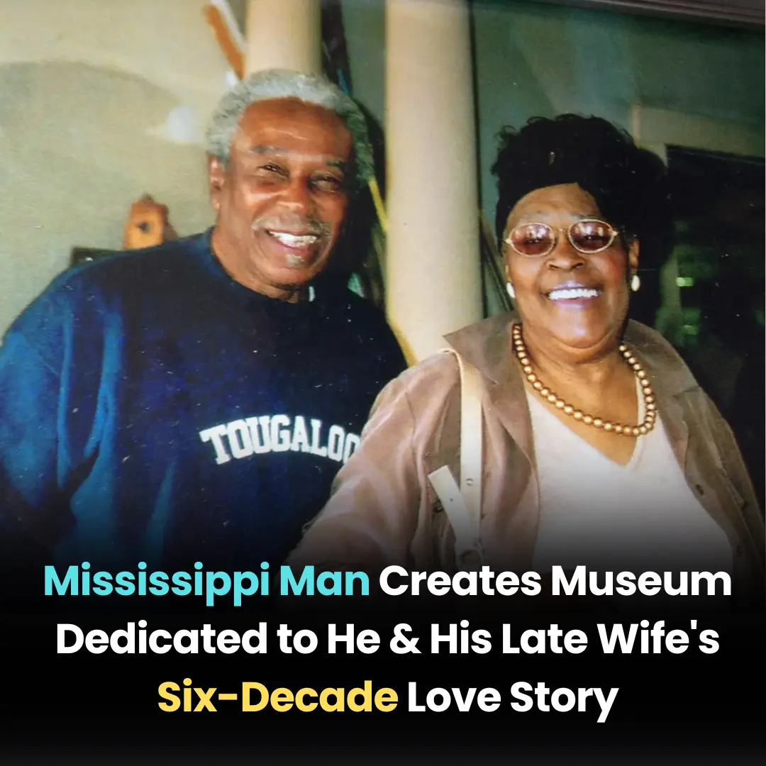 Mississippi Man Creates Museum Dedicated to He & His Late Wife’s Six-Decade Love Story