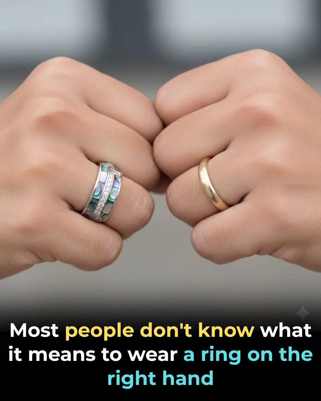 What Does It Mean To Wear a Ring On The Right Hand