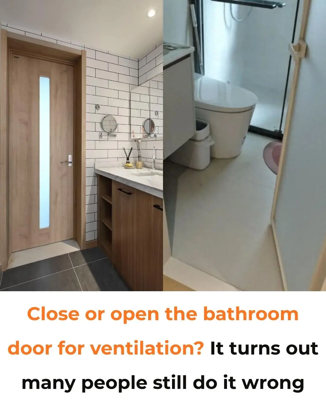 Close or open the bathroom door for ventilation? It turns out many people still do it wrong
