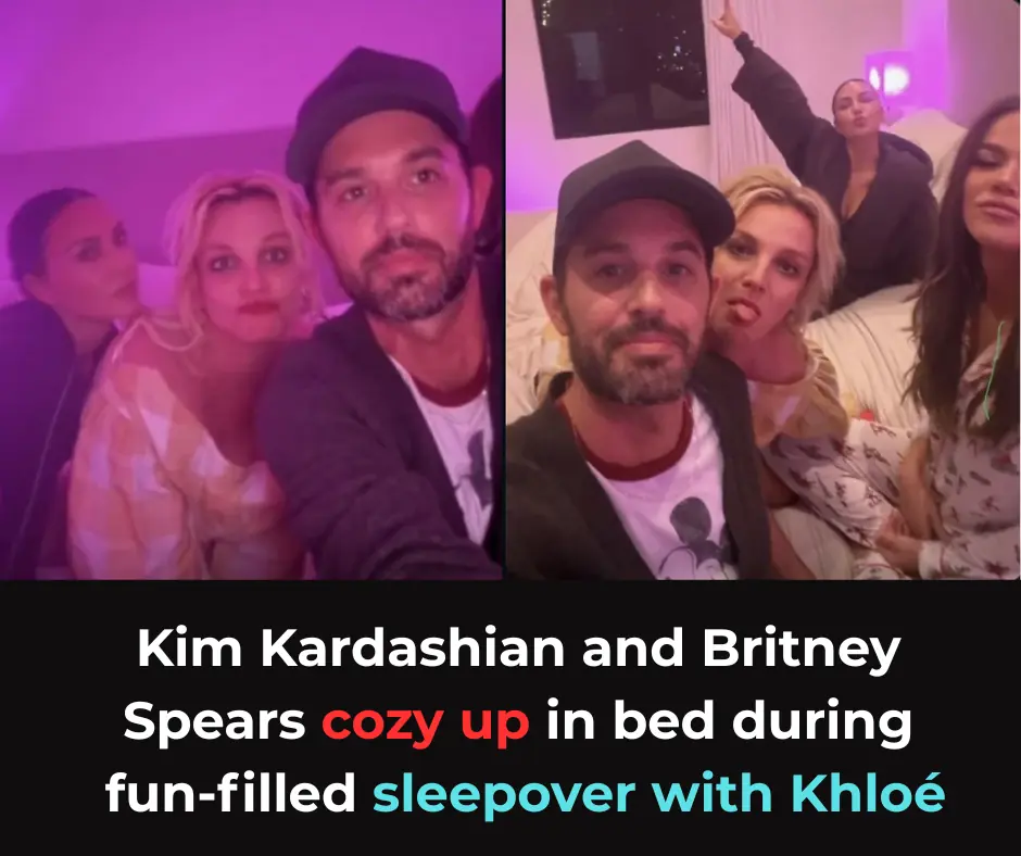Kim Kardashian and Britney Spears cozy up in bed during fun-filled sleepover with Khloé