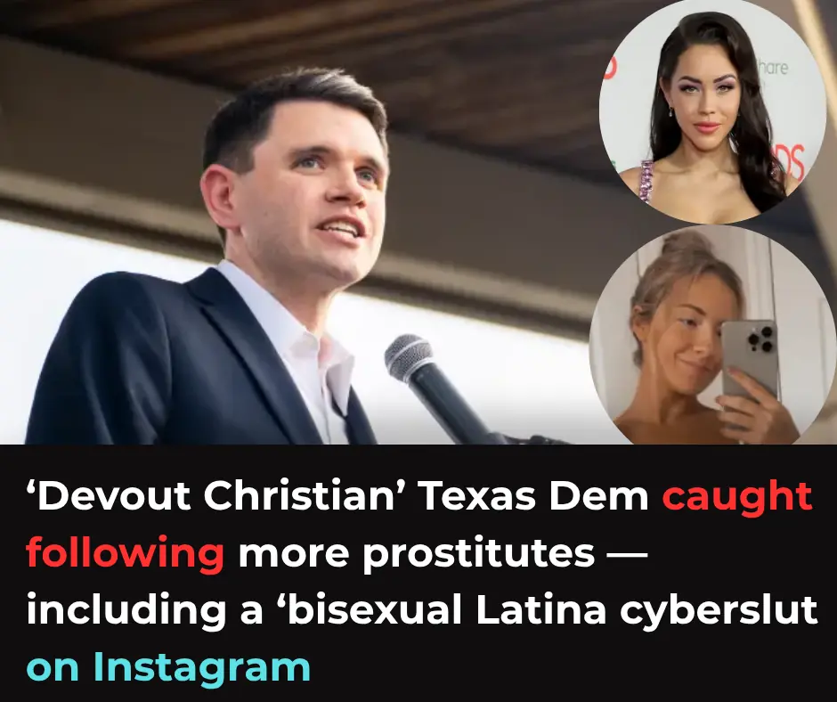 ‘Devout Christian’ Texas Dem caught following more prostitutes — including a ‘bisexual Latina cyberslut ‘ — on Instagram