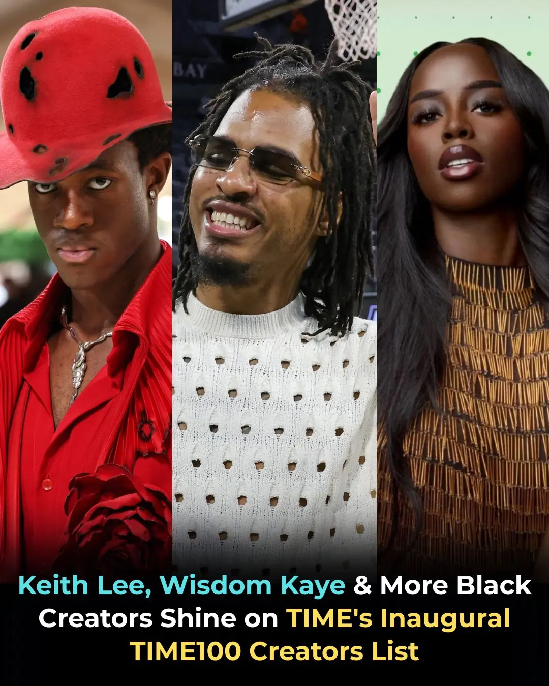 Keith Lee, Wisdom Kaye & More Black Creators Shine on TIME’s Inaugural TIME100 Creators List
