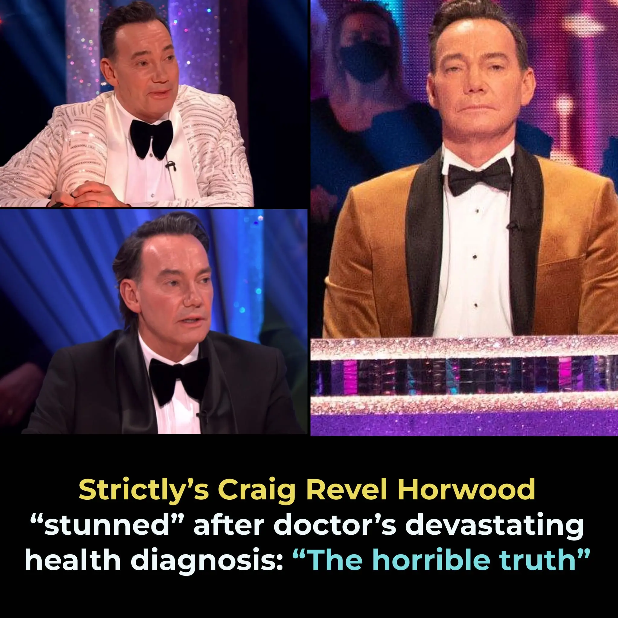Strictly’s Craig Revel Horwood “stunned” after doctor’s devastating health diagnosis: “The horrible truth”