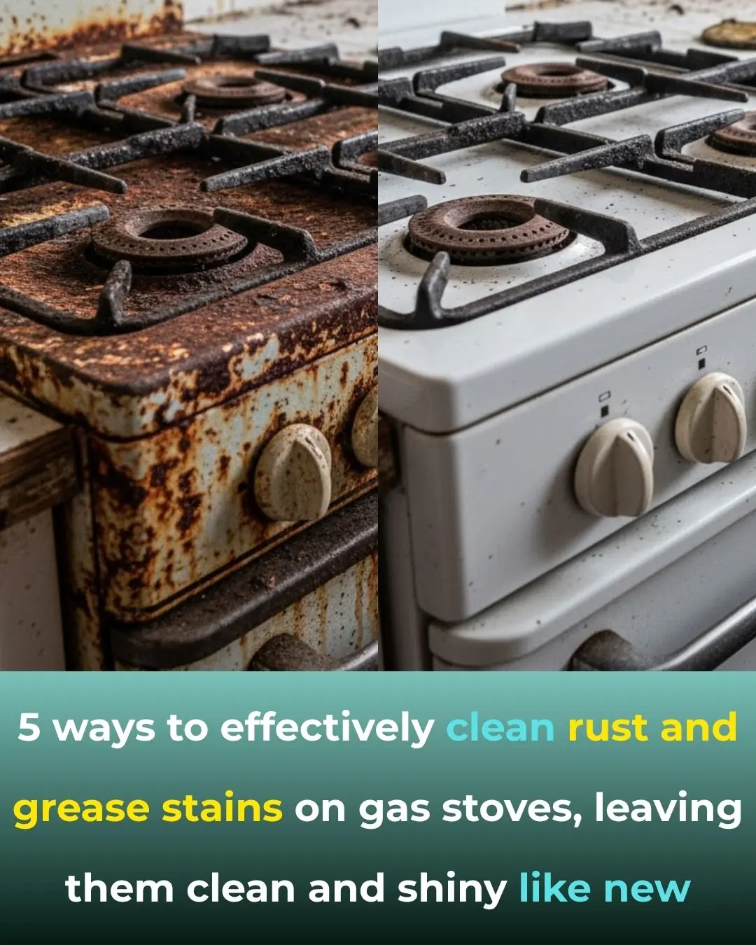 5 Effective Ways to Clean Rust, Grease, and Stubborn Stains from Your Gas Stove—Making It Shine Like New