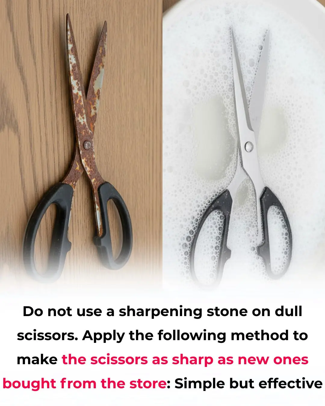 Do not use a sharpening stone on dull scissors. Apply the following method to make the scissors as sharp as new ones bought from the store: Simple but effective