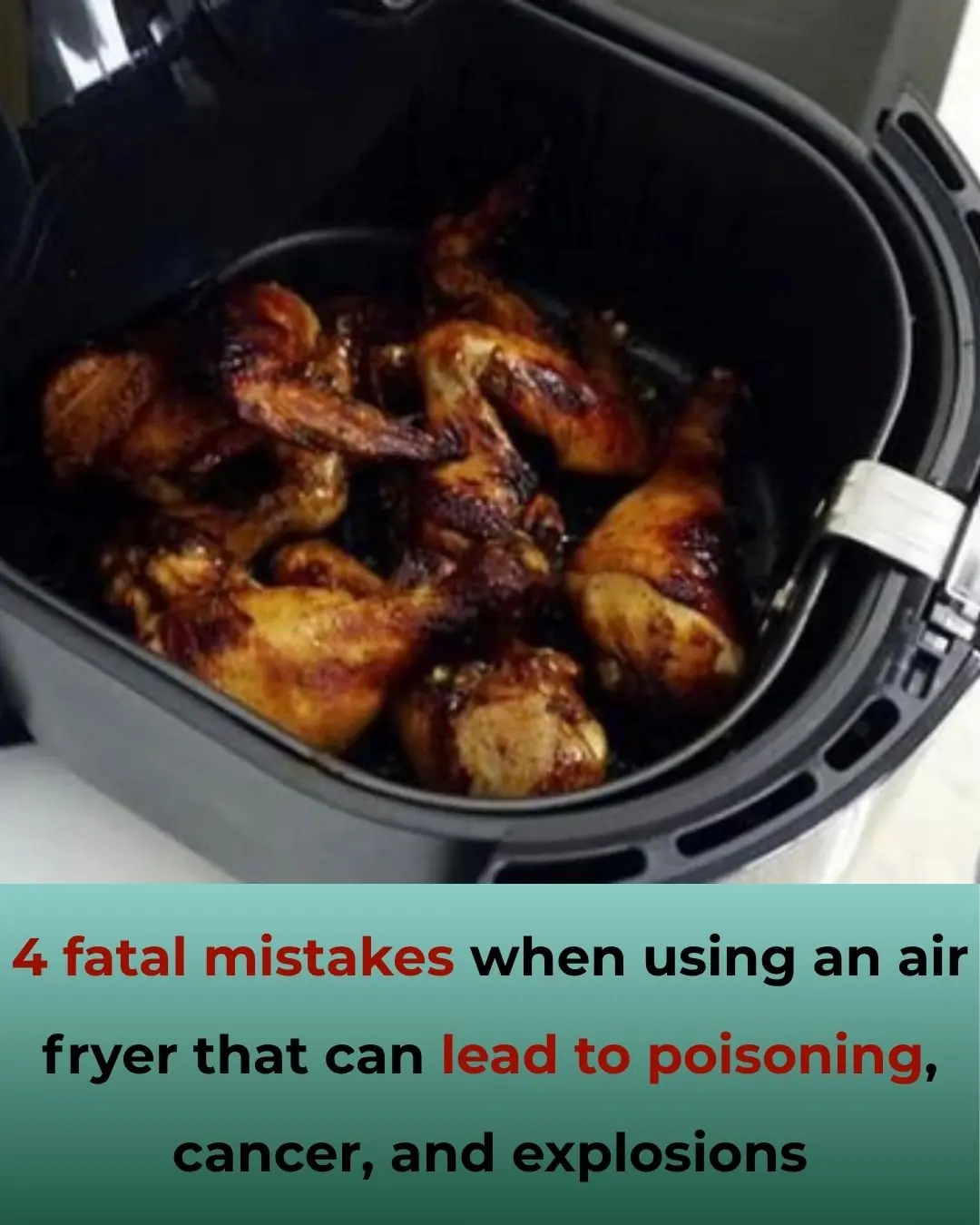 4 Dangerous Mistakes When Using an Air Fryer: Risks of Food Poisoning, Cancer, and Fires