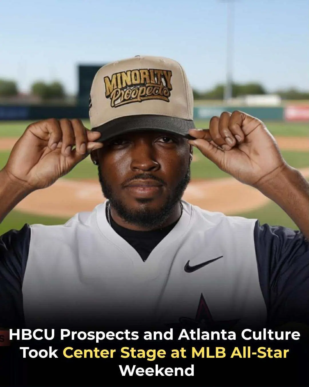 HBCU Prospects and Atlanta Culture Took Center Stage at MLB All-Star Weekend