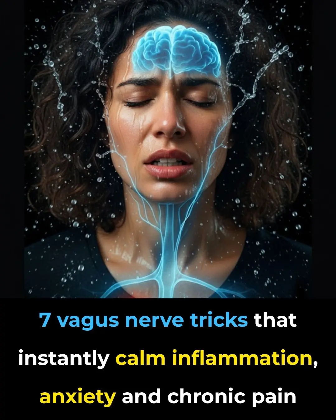 7 Ways To Instantly Stimulate Your Vagus Nerve To Fight Inflammation, Depression And Migraines