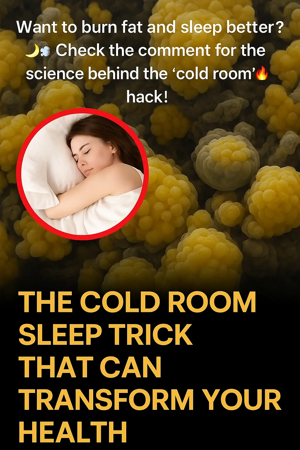 The Cold Room Sleep Trick That Can Transform Your Health