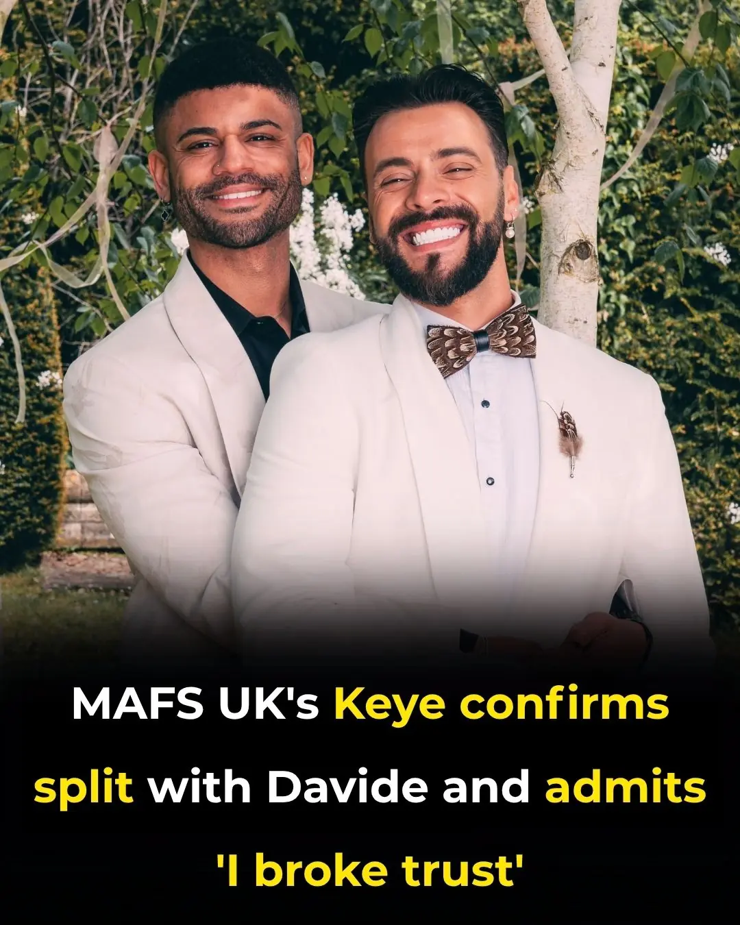 MAFS UK's Keye confirms split with Davide and admits 'I made a terrible decision'